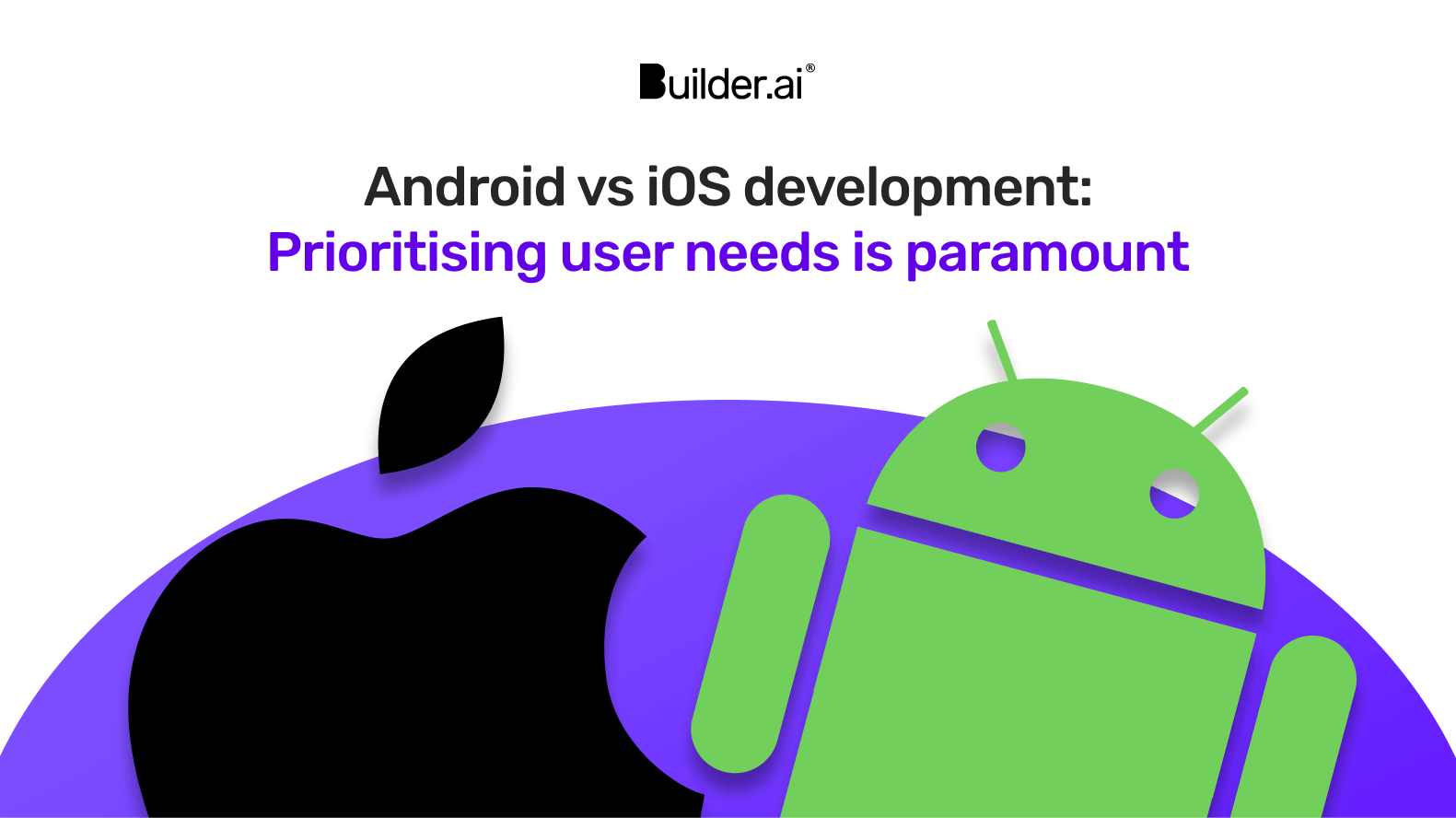 Android vs iOS development